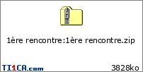 1ère rencontre : 1ère rencontre.zip