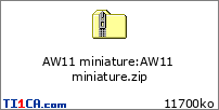 AW11 miniature : AW11 miniature.zip