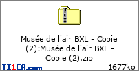 Musée de l'air BXL - Copie (2) : Musée de l'air BXL - Copie (2).zip