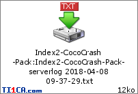 Index2-CocoCrash-Pack : Index2-CocoCrash-Pack-serverlog 2018-04-08 09-37-29.txt
