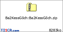 Ba2KessGôch : Ba2KessGôch.zip