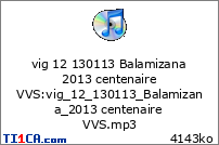 vig 12 130113 Balamizana 2013 centenaire VVS