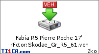Fabia R5 Pierre Roche 17' rFctor : Skodae_Gr_R5_61.veh