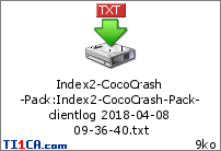Index2-CocoCrash-Pack : Index2-CocoCrash-Pack-clientlog 2018-04-08 09-36-40.txt