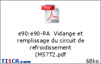 e90 : e90-RA  Vidange et remplissage du circuit de refroidissement (M57T2.pdf
