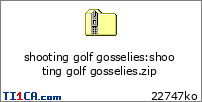 shooting golf gosselies : shooting golf gosselies.zip