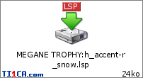 MEGANE TROPHY : h_accent-r_snow.lsp