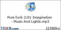 Pure funk 2 : 01 Imagination - Music And Lights.mp3