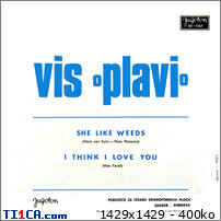 VIS PLAVI - She Like Weeds (1971) Single www.jugorockforever.blogspot.com : VIS PLAVI - She Like Weeds (1971) Single-COVERS-BACK.jpg