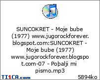 SUNCOKRET - Moje bube (1977) www.jugorockforever.blogspot.com : SUNCOKRET - Moje bube (1977) www.jugorockforever.blogspot.com-07 - Poþalji mi pismo.mp3
